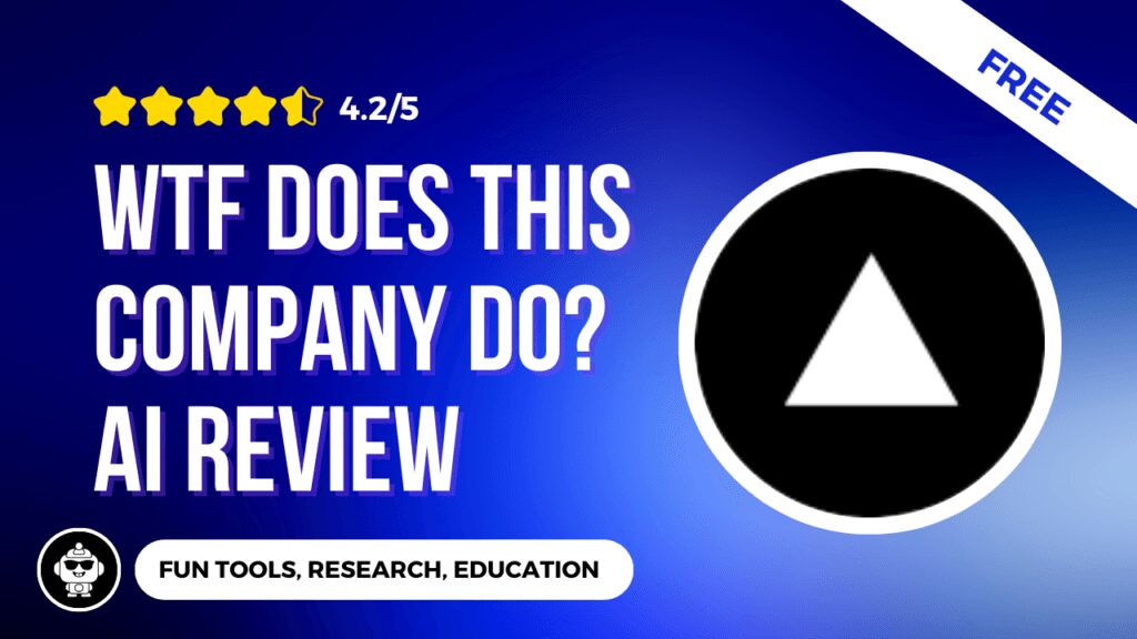 WTF Does This Company Do Review | Best Free AI Tools Guide